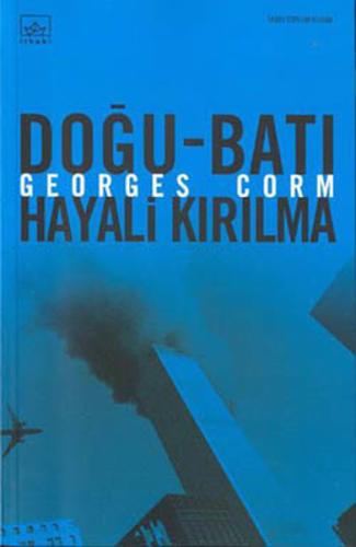 Doğu-Batı Hayali Kırılma George Cory