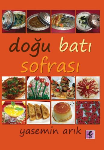 Doğu Batı Sofrası Yasemin Arık