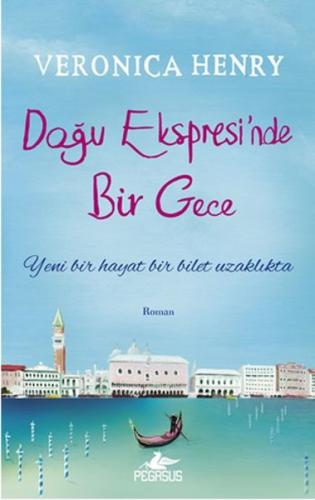 Doğu Ekspresinde Bir Gece %15 indirimli Veronica Henry