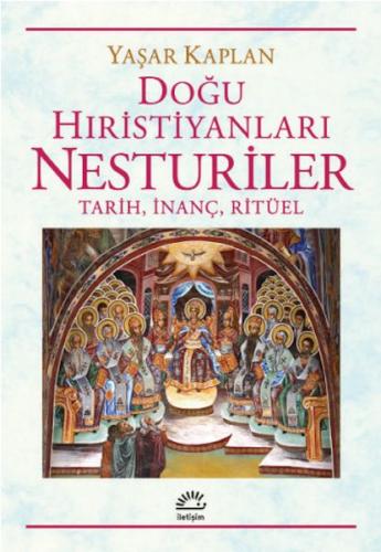 Doğu Hıristiyanları Nesturiler %10 indirimli Yaşar Kaplan