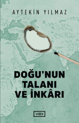 Doğu’nun Talanı ve İnkârı %10 indirimli Aytekin Yılmaz