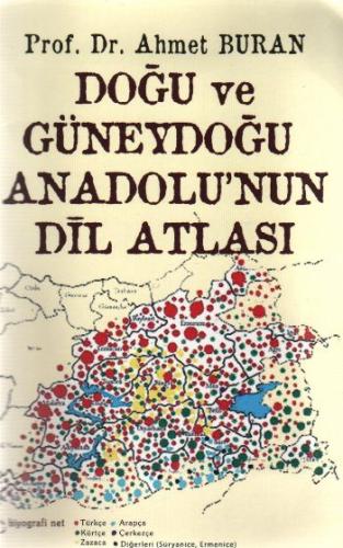 Doğu ve Güneydoğu Anadolu'nun Dil Atlası (Harita) %13 indirimli Ahmet 