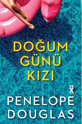 Doğum Günü Kızı %10 indirimli Penelope Douglas