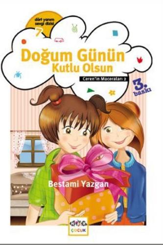 Doğum Günün Kutlu Olsun / Ceren'in Maceraları 2 %19 indirimli Bestami 