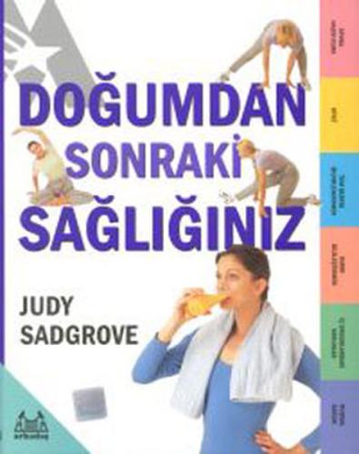 Doğumdan Sonraki Sağlığınız %10 indirimli Judy Sadgrove