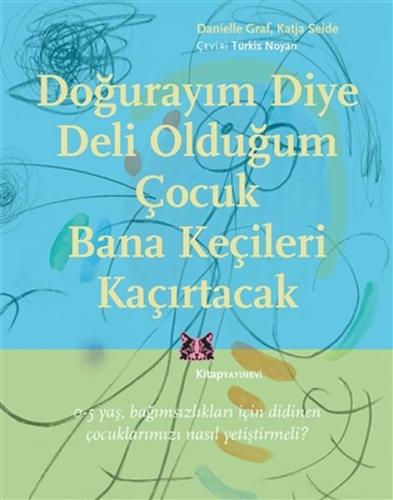 Doğurayım Diye Deli Olduğum Çocuk Bana Keçileri Kaçırtacak %13 indirim