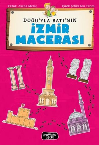 Doğu'yla Batı'nın İzmir Maceraları %14 indirimli Asena Meriç