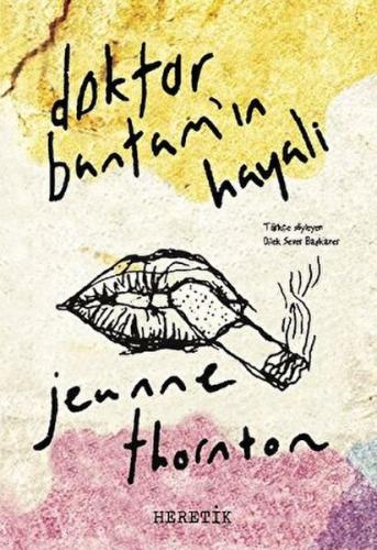 Doktor Bantam'In Hayali %10 indirimli Jeanne Thornton