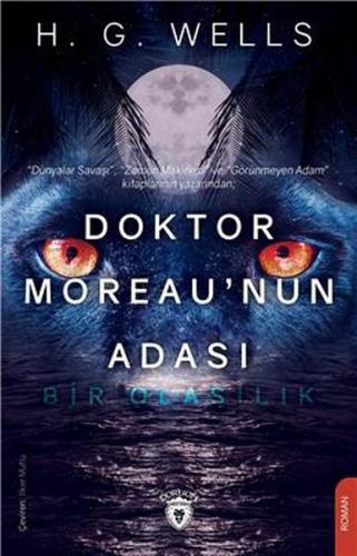 Doktor Moreau’nun Adası - Bir Olasılık %25 indirimli H. G. Wells