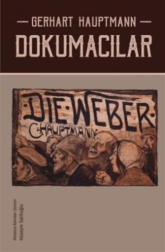 Dokumacılar %10 indirimli Gerhart Hauptmann