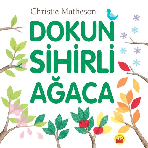 Dokun Sihirli Ağaca %16 indirimli Christie Matheson