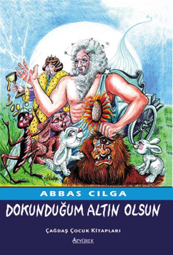 Dokunduğum Altın Olsun %30 indirimli Abbas Cılga