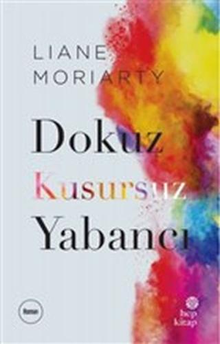 Dokuz Kusursuz Yabancı %16 indirimli Liane Moriarty