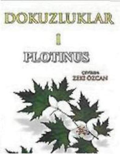 Dokuzluklar 1 Plotinus Zeki Özcan