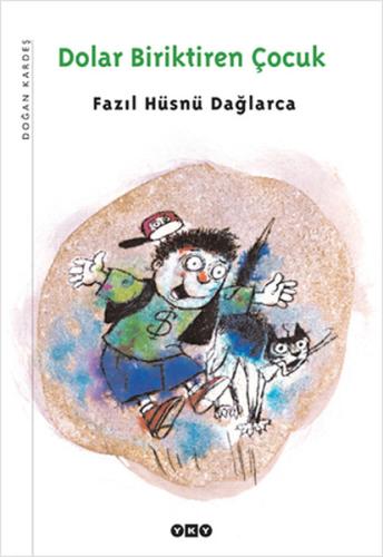 Dolar Biriktiren Çocuk %18 indirimli Fazıl Hüsnü Dağlarca