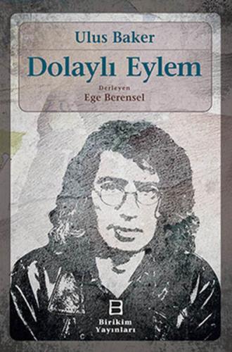 Dolaylı Eylem %10 indirimli Ulus Baker