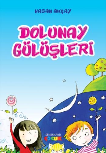 Dolunay Gülüşleri %17 indirimli Hasan Akçay