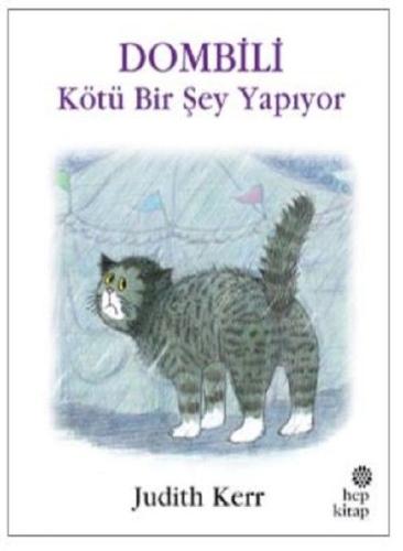 Dombili Kötü Bir Şey Yapıyor Judith Kerr