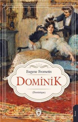 Dominik %25 indirimli Eugene Frometin