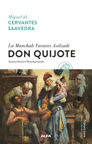 Don Quıjote (Ciltli) %10 indirimli Miguel de Cervantes Saavedra