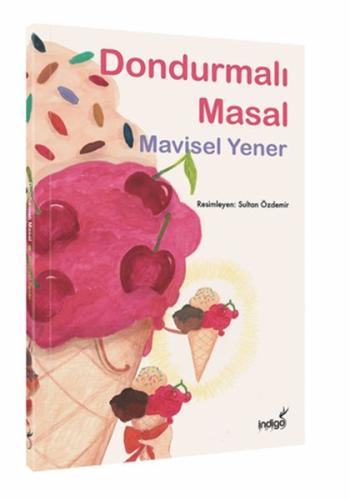 Dondurmalı Masal %35 indirimli Mavisel Yener