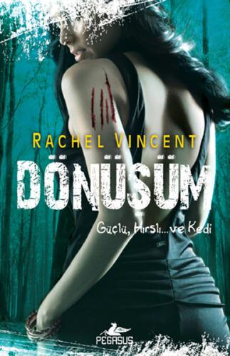 Dönüşüm / Dönüşüm Serisi -5 %15 indirimli Rachel Vincent