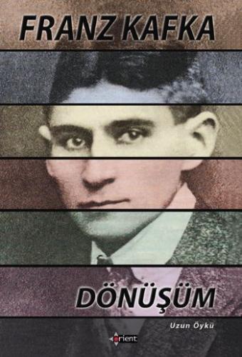 Dönüşüm Franz Kafka