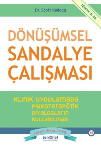 Dönüşümsel Sandalye Çalışması %10 indirimli Scott Kellogg