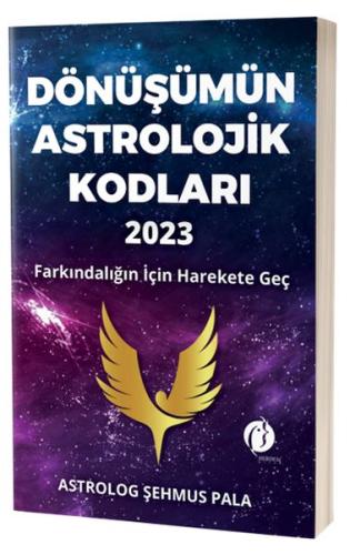 Dönüşümün Astrolojik Kodları 2023 %22 indirimli Şehmus Pala