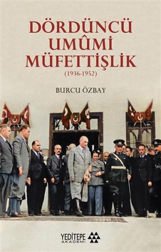 Dördüncü Umumi Müfettişlik %14 indirimli Burcu Özbay