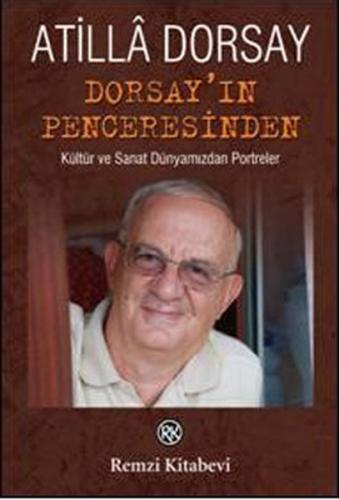 Dorsay'ın Penceresinden Atilla Dorsay