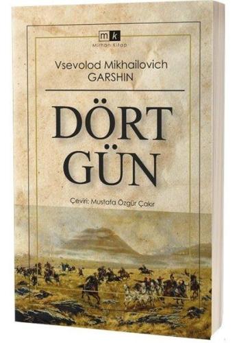 Dört Gün %22 indirimli Vsevolod Mikhailovich Garshin