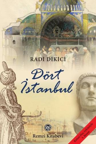 Dört İstanbul %13 indirimli Radi Dikici