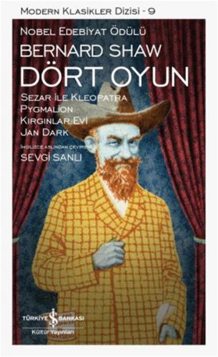 Dört Oyun - Modern Klasikler Dizisi %31 indirimli Bernard Shaw