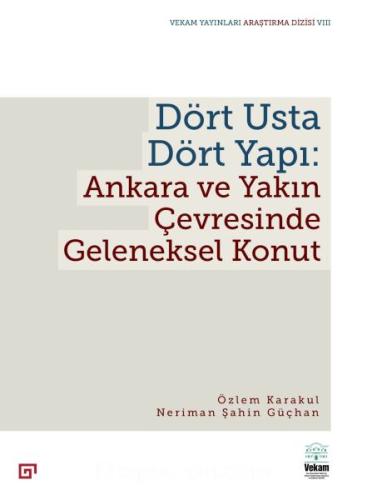 Dört Usta Dört Yapı: Ankara Ve Yakın Çevresinde Geleneksel Konut %17 i