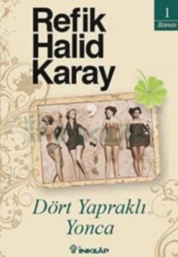 Dört Yapraklı Yonca %15 indirimli Refik Halid Karay