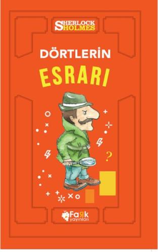 Dörtlerin Esrarı - Sherlock Holmes Sir Arthur Conan Doyle