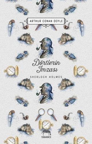 Dörtlerin İmzası - Sherlock Holmes %10 indirimli Sir Arthur Conan Doyl