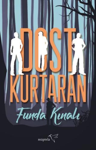 Dost Kurtaran %12 indirimli Funda Kınalı