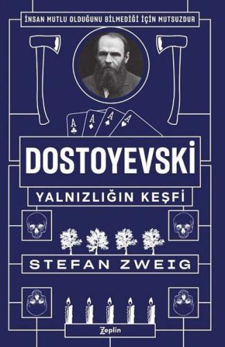 Dostoyevski - Yalnızlığın Keşfi Stefan Zweig