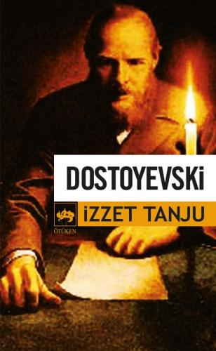 Dostoyevski %19 indirimli İzzet Tanju