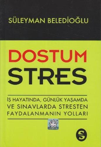 Dostum Stres Süleyman Beledioğlu