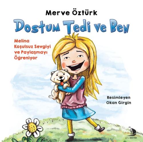 Dostum Tedi ve Ben Merve Öztürk