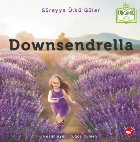 Downsendrella %23 indirimli Süreyya Ülkü Güler