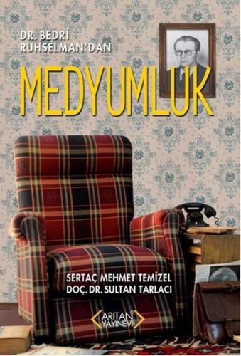 Dr. Bedri Ruhselman'dan Medyumluk %20 indirimli Sertaç Mehmet Temizel