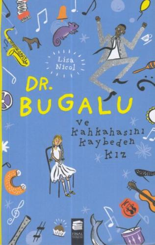 Dr. Bugalu ve Kahkahasını Kaybeden Kız %10 indirimli Lisa Nicol