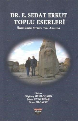 Dr. E. Sedat Erkut Toplu Eserleri %10 indirimli Gülgüney Masalcı Şahin