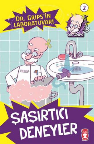 Dr. Gripsin Laboratuvarı - Şaşırtıcı Deneyler Sabine Dahm