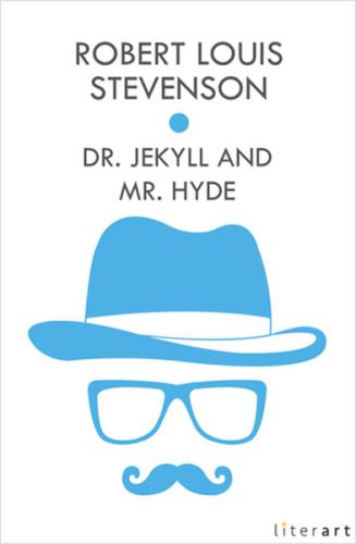 Dr. Jekyll And Mr. Hyde Robert Louis Stevenson