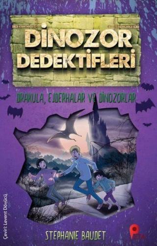 Dinozor Dedektifleri - Drakula, Ejderhalar ve Dinozorlar %20 indirimli